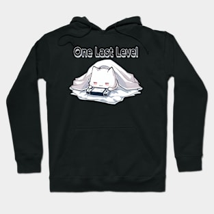 Cat One Last Level Hoodie